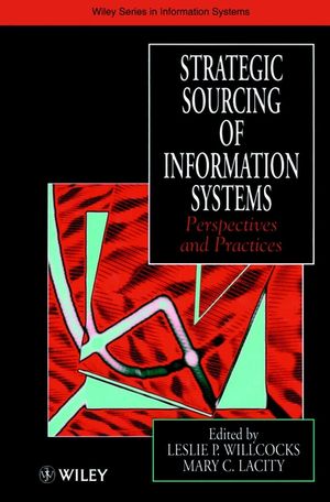 Strategic Sourcing of Information Systems: Perspectives and Practices (047197787X) cover image
