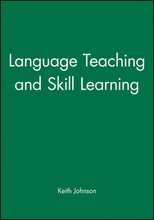 Language Teaching and Skill Learning (063116877X) cover image