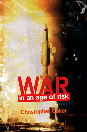 War in an Age of Risk (074564287X) cover image