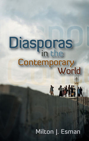 Diasporas in the Contemporary World (074564497X) cover image