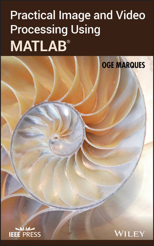 Practical Image and Video Processing Using MATLAB (111809347X) cover image