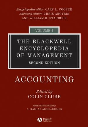 The Blackwell Encyclopedia of Management, Volume 1, Accounting, 2nd Edition (140511827X) cover image