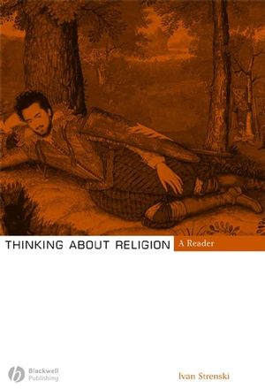 Thinking About Religion: A Reader (140512167X) cover image