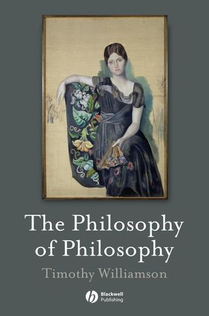 The Philosophy of Philosophy (140513397X) cover image