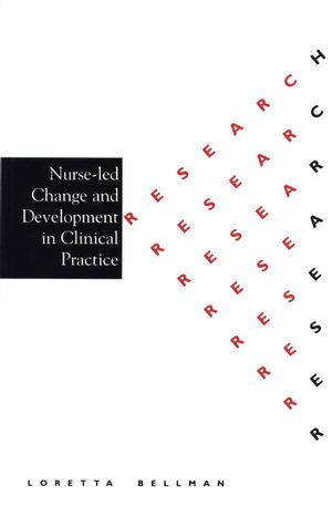 Nurse Led Change and Development in Clinical Practice (186156337X) cover image