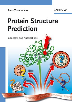 Protein Structure Prediction: Concepts and Applications (352731167X) cover image