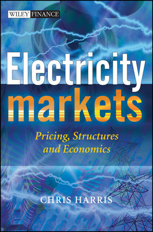 Electricity Markets: Pricing, Structures and Economics (0470011580) cover image