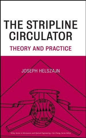 The Stripline Circulator: Theory and Practice (0470258780) cover image