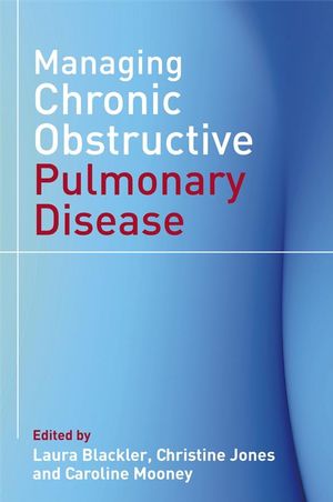 Managing Chronic Obstructive Pulmonary Disease (0470517980) cover image