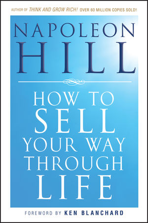 How To Sell Your Way Through Life (0470541180) cover image