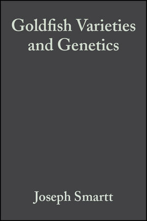 Goldfish Varieties and Genetics: Handbook for Breeders (0470999780) cover image