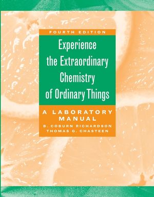 The Extraordinary Chemistry of Ordinary Things, Lab Manual, 4th Edition (0471423580) cover image