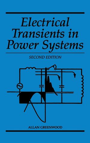 Electrical Transients in Power Systems, 2nd Edition (0471620580) cover image
