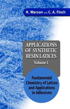 Applications of Synthetic Resin Latices , Volume 1, Fundamental Chemistry of Latices and Applications in Adhesives (0471952680) cover image