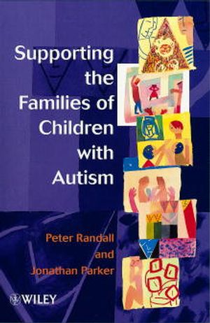 Supporting the Families of Children with Autism (0471982180) cover image