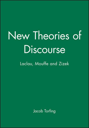 New Theories of Discourse: Laclau, Mouffe and Zizek (0631195580) cover image