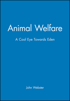Animal Welfare: A Cool Eye Towards Eden (0632039280) cover image