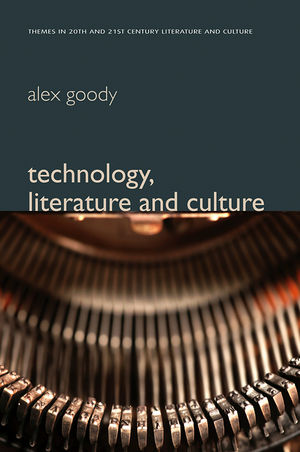 Technology, Literature and Culture (0745637280) cover image