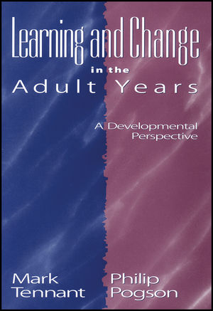 Learning and Change in the Adult Years: A Developmental Perspective (0787964980) cover image