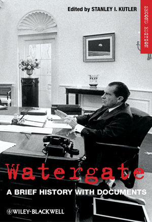 Watergate: A Brief History with Documents, 2nd Edition (1405188480) cover image