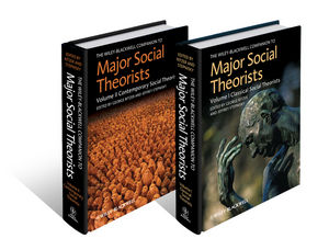 The Wiley-Blackwell Companion to Major Social Theorists, 2 Volume Set (1444330780) cover image