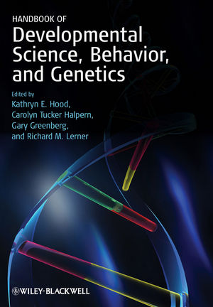 Handbook of Developmental Science, Behavior, and Genetics (1444351680) cover image