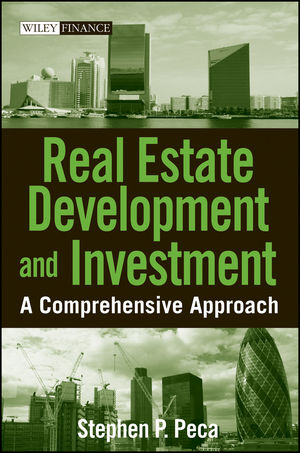 Real Estate Development and Investment: A Comprehensive Approach (0470223081) cover image