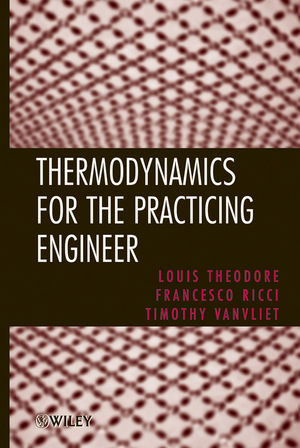 Thermodynamics for the Practicing Engineer (0470444681) cover image