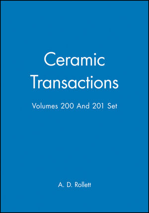 Ceramic Transactions, Volumes 200 & 201 Set (0470474181) cover image