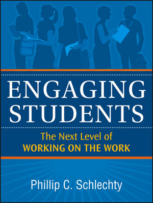 Engaging Students: The Next Level of Working on the Work (0470640081) cover image