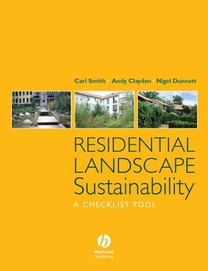 Residential Landscape Sustainability: A Checklist Tool (0470691581) cover image