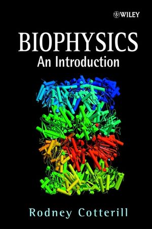 Biophysics: An Introduction (0471485381) cover image