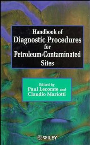 Handbook of Diagnostic Procedures for Petroleum-Contaminated Sites (RESCOPP Project, EU813) (0471971081) cover image