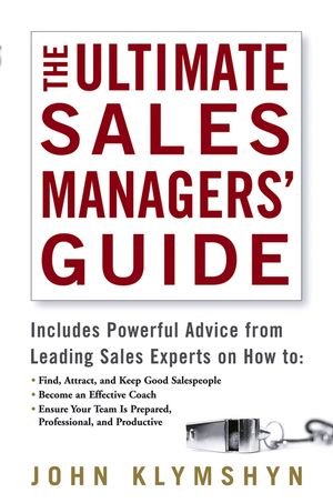 The Ultimate Sales Managers' Guide (0471973181) cover image