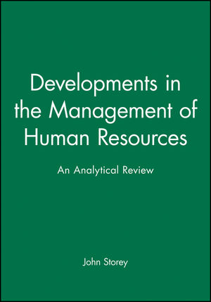 Developments in the Management of Human Resources: An Analytical Review (0631183981) cover image