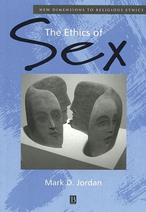 The Ethics of Sex (0631218181) cover image