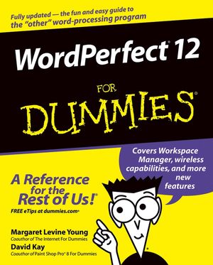 WordPerfect 12 For Dummies (0764578081) cover image
