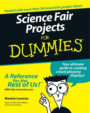 Science Fair Projects For Dummies (1118069781) cover image