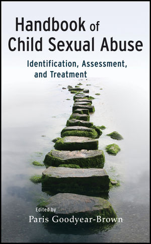 Handbook of Child Sexual Abuse: Identification, Assessment, and Treatment (1118082281) cover image