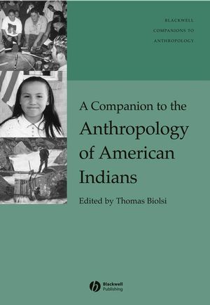 A Companion to the Anthropology of American Indians (1405182881) cover image