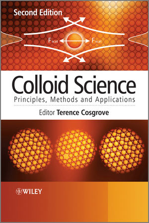 Colloid Science: Principles, Methods and Applications, 2nd Edition (1444320181) cover image