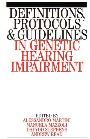 Definitions, Protocols and Guidelines in Genetic Hearing Impairment (1861561881) cover image