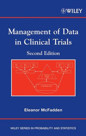 Management of Data in Clinical Trials, 2nd Edition (0470046082) cover image
