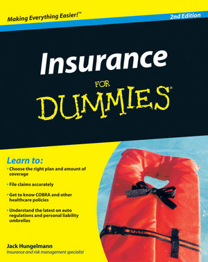 Wiley: Insurance for Dummies, 2nd Edition - Jack Hungelmann