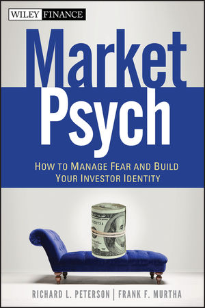 MarketPsych: How to Manage Fear and Build Your Investor Identity (0470543582) cover image