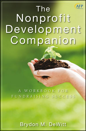 The Nonprofit Development Companion: A Workbook for Fundraising Success (0470586982) cover image