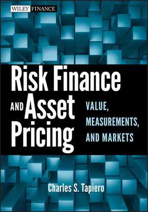 Risk Finance and Asset Pricing: Value, Measurements, and Markets (0470892382) cover image