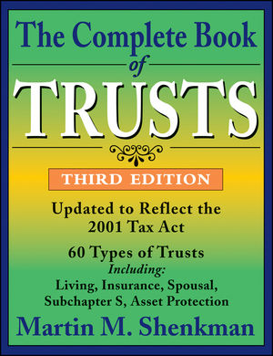 The Complete Book of Trusts, 3rd Edition (0471214582) cover image