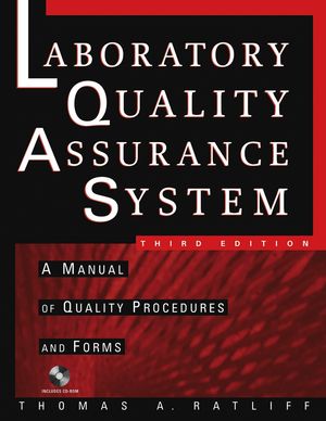 The Laboratory Quality Assurance System: A Manual of Quality Procedures and Forms, 3rd Edition  (0471269182) cover image