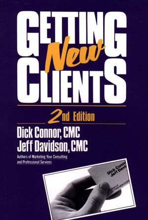 Getting New Clients, 2nd Edition (0471555282) cover image